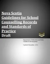 Nova Scotia Guidelines for School Counselling Records and Standards of Practice (Draft)