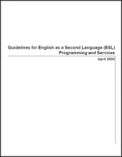 Guidelines for English as a Second Language:  Programming and Services