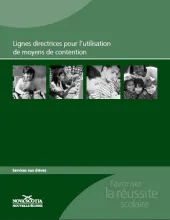 Lignes directrices pour l'utilisation de moyens de contention