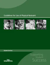 Guidelines for Use of Physical Restraint