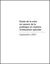 Étude de la mise en oeuvre de la politique en matière d'éducation spéciale